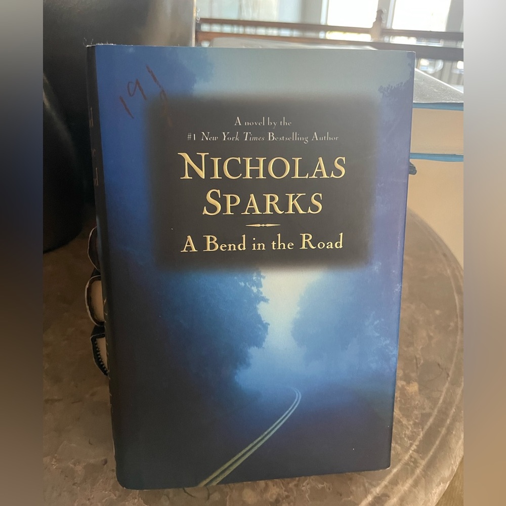 Nicholas sparks novel A Bend in the road